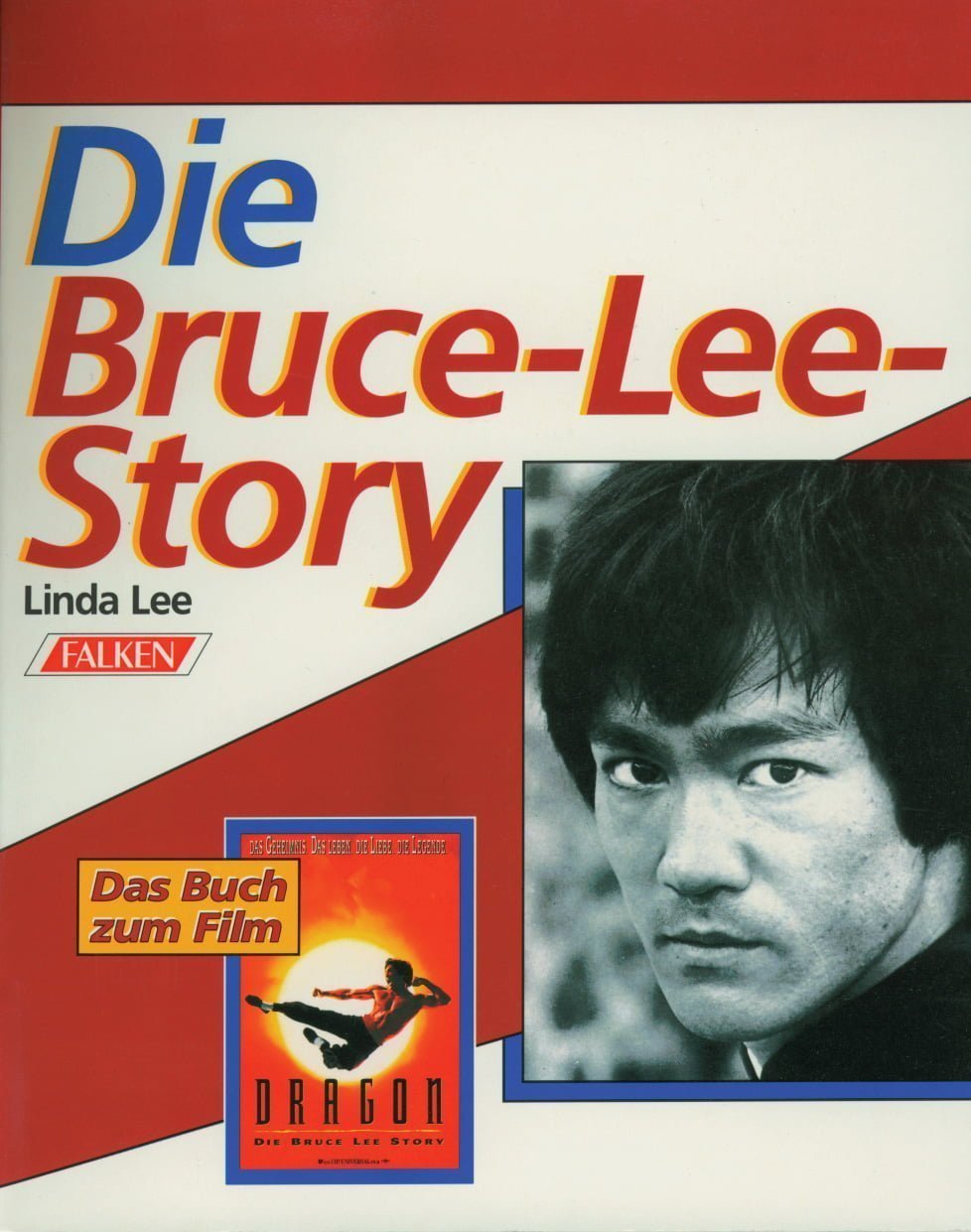 Die Bruce Lee Story zum Film „Dragon“